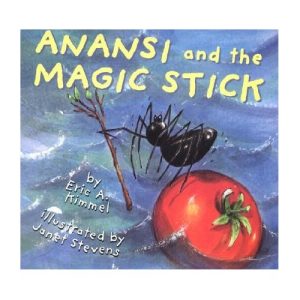 Anansi and the Magic Stick