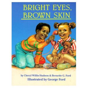 Bright Eyes, Brown Skin