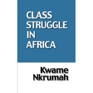 Class Struggle In Africa