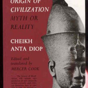The African Origin of Civilization