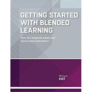 Getting Started With Blended Learning